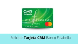 Lee más sobre el artículo Solicitar Tarjeta CMR Banco Falabella