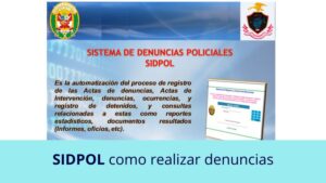 Lee más sobre el artículo SIDPOL (Sistema informático de Denuncias Policiales)